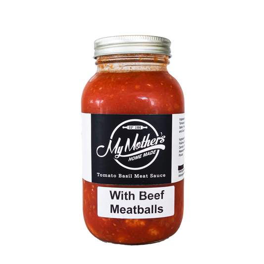 My Mother's Tomato Basil Sauce with Mini Beef Meatballs